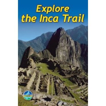 Explore the Inca Trail Rucksack Reader