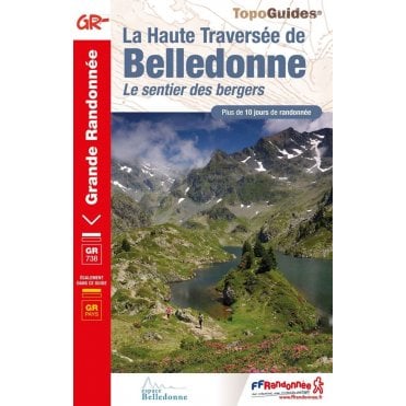 Haute traversée de Belledonne - GR738 | FFR 738