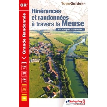 Itinérances et randonnées à travers la Meuse | FFR 5500