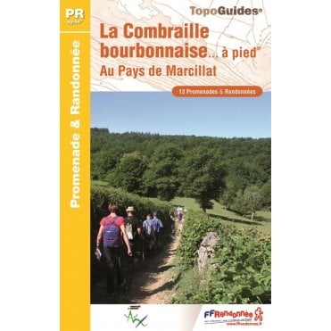 La Combraille Bourbonnaise à pied | FFR P034