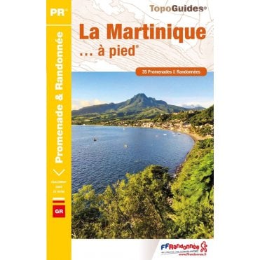 La Martinique à pied | FFRP D972