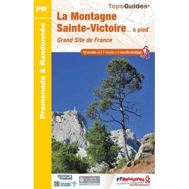La Montagne Sainte-Victoire à pied | FFR P131