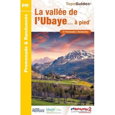 La vallée de l'Ubaye à pied | FFR P043