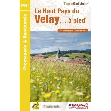 Le Haut Pays du Velay à pied | FFR P436