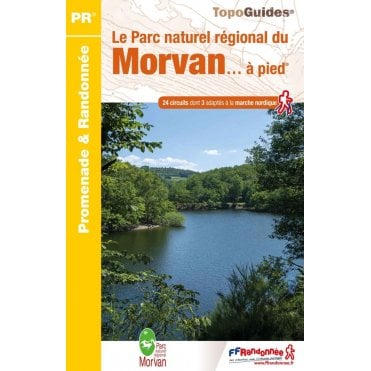 Le Parc naturel régional du Morvan... à pied | FFR PN22