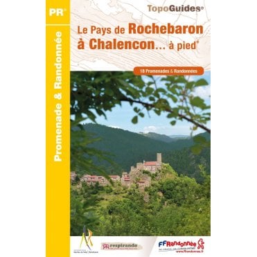 Le Pays de Rochebaron à Chalencon à pied | FFR P43E
