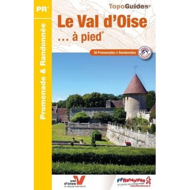 Le Val d'Oise à pied | FFR D095