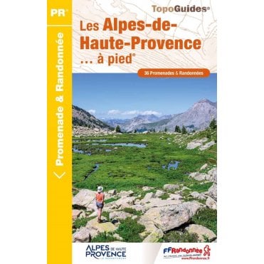 Les Alpes-de-Haute-Provence à pied | FFR D004