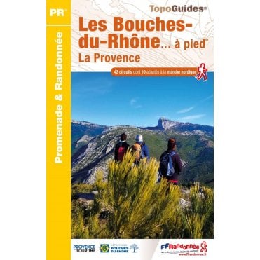 Les Bouches-du-Rhône à pied | FFR D013
