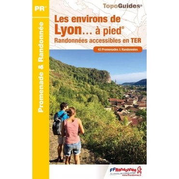 Les environs de Lyon à pied | FFR RE20
