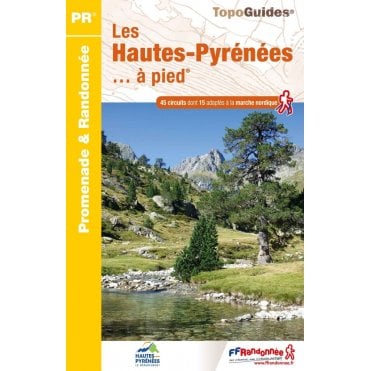 Les Hautes-Pyrénées à pied | FFR D065