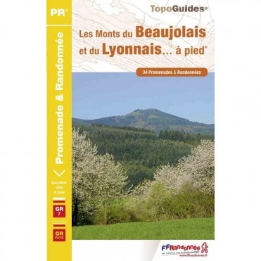 Les Monts du Beaujolais et du Lyonnais à pied - GR7 | FFR P691