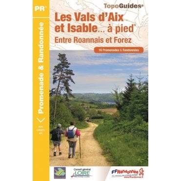 Les Vals d'Aix et Isable à pied | FFR P424