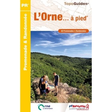 L'Orne à pied | FFRP D061