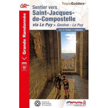 Sentier vers Saint-Jacques-de-Compostelle : Genève - Le Puy - GR65 | FFR 650