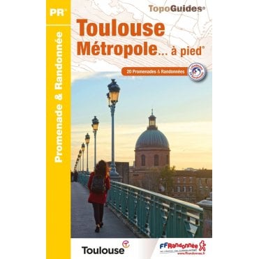 Toulouse Métropole à pied | FFR P311