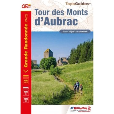 Tour des Monts d'Aubrac - GR6 / GR60 | FFR 616