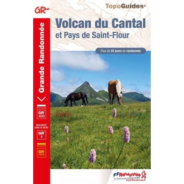 Volcan du Cantal : Pays de Saint-Flour et Haute Auvergne GR4 / GR400 | FFR 400