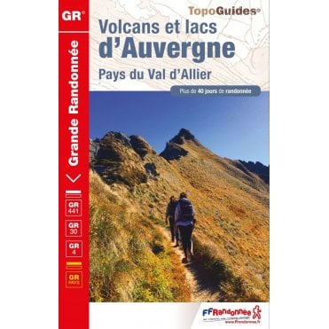 Volcans et lacs d'Auvergne - GR304 | FFR 304