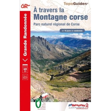 À travers la montagne corse - GR20 | FFR 067