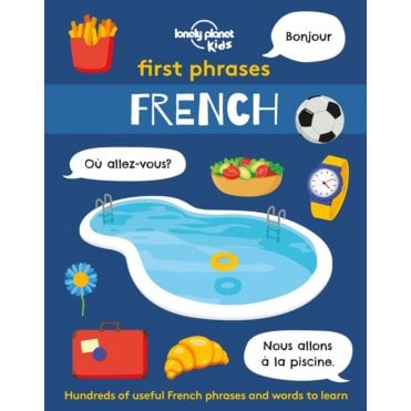 First Phrases - French (Lonely Planet Kids)