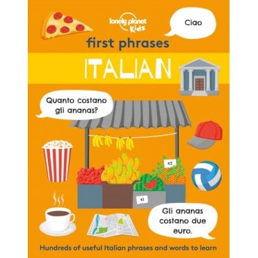 First Phrases - Italian (Lonely Planet Kids)