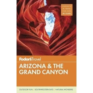 Fodor's Arizona & The Grand Canyon : 12