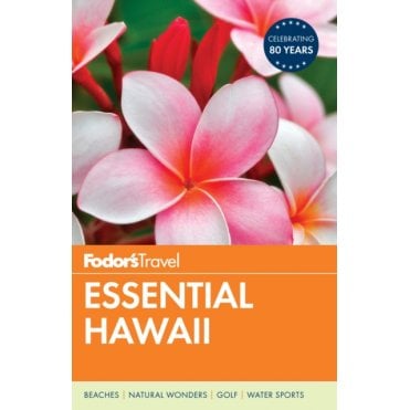Fodor's Essential Hawaii