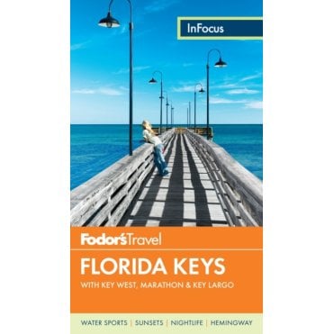 Fodor's In Focus Florida Keys