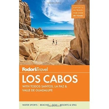 Fodor's Los Cabos