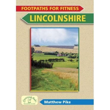 Footpaths for Fitness: Lincolnshire