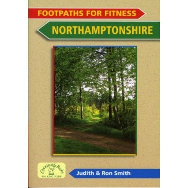 Footpaths for Fitness: Northamptonshire