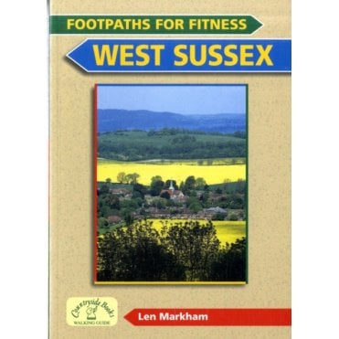 Footpaths for Fitness: West Sussex