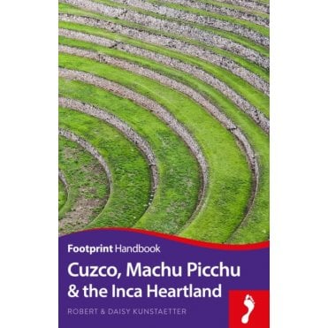 Footprint: Cuzco & The Inca Trail Handbook
