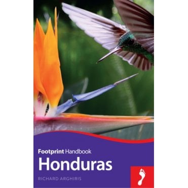 Footprint: Honduras Handbook