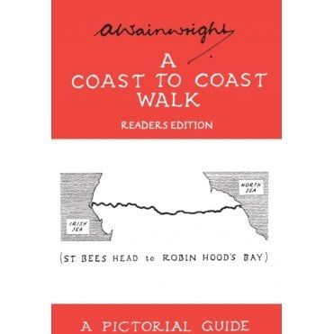 A Coast to Coast Walk : A Pictorial Guide to the Lakeland Fe