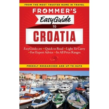 Frommer's EasyGuide to Croatia
