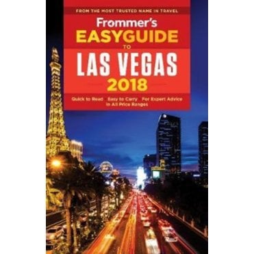 Frommer's EasyGuide to Las Vegas 2018