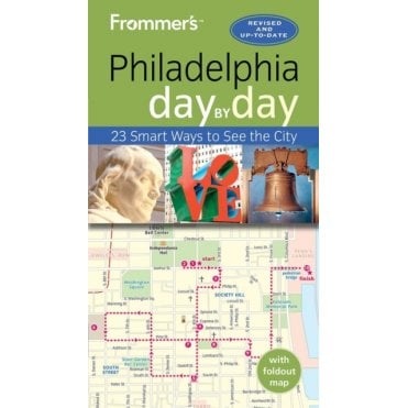 Frommer's Philadelphia day by day