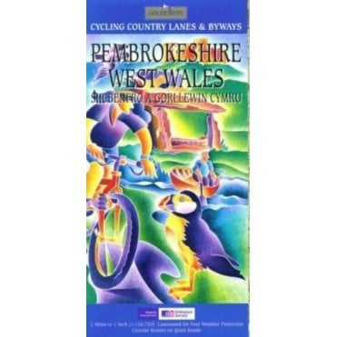 Pembrokeshire and West Wales: Cycling County Lanes and Byways