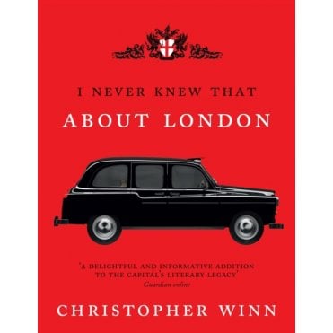 I Never Knew That About London Illustrated