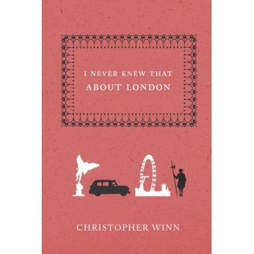 I Never Knew That About London