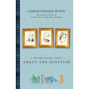 I Never Knew That About the Scottish