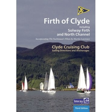 CCC Sailing Directions and Anchorages - Firth of Clyde