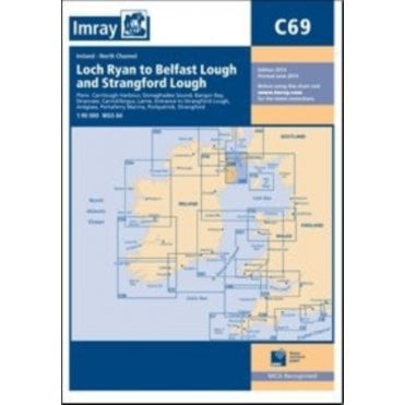 Chart C69: Loch Ryan to Belfast Lough and Strangford Lough