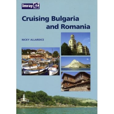 Cruising Bulgaria and Romania