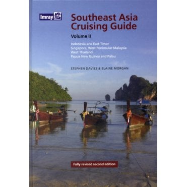 Southeast Asia Cruising Guide Volume II
