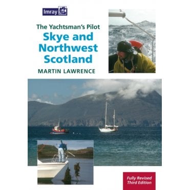 The Yachtman's Pilot to Skye and Northwest Scotland