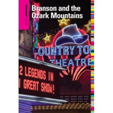 Insiders' Guide to Branson and the Ozark Mountains