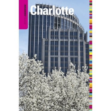 Insiders' Guide to Charlotte